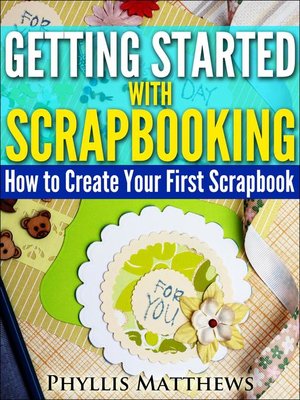 cover image of Getting Started With Scrapbooking